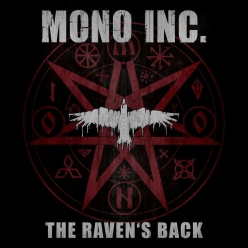 Mono Inc. - The Ravens Back